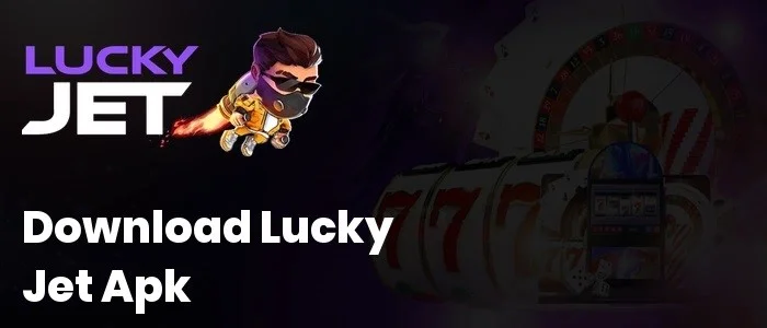 How to download lucky jet apk