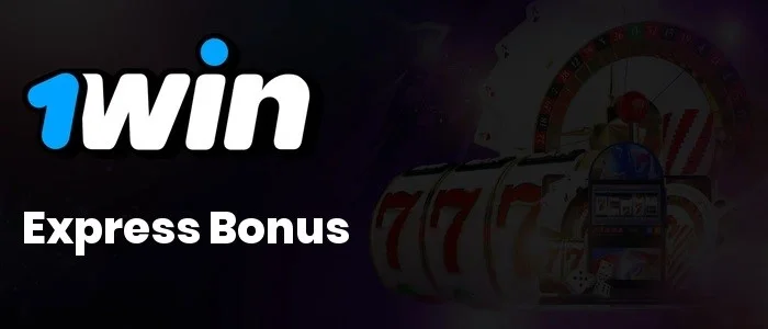 Express bonus